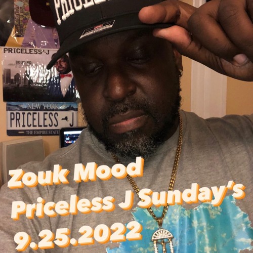 Zouk Mood .Priceless.J.Sundays 9.25.2022