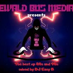 Ewald Bos Media presents | The best of 80s and 90s | mixed biy DJ Easy B | Mix 21