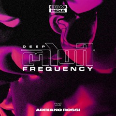 Deep Loni Frequency w/ Adriano Rossi