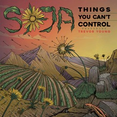 Things You Can't Control (featuring Trevor Young)