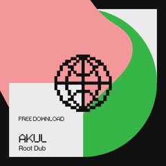 Akul - Roots Dub [Free DL]