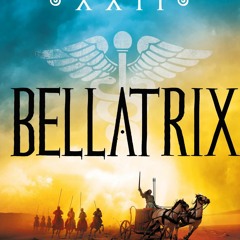 EBOOK (READ) Bellatrix (Legion XXII Book 2)