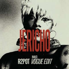 04. JERICHO (INIKO VOGUE EDIT)