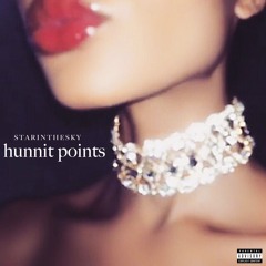hunnit points (prod. waytoolost)