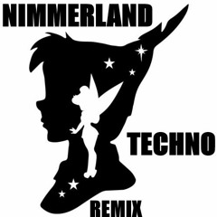 NIMMERLAND (TECHNO REMIX)
