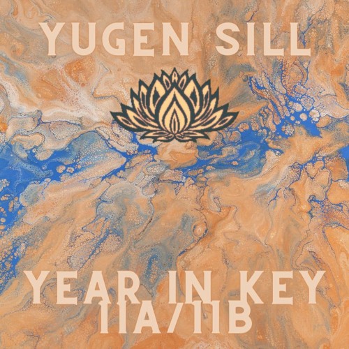 Stream Year In Key 2022 - 11A/11B by Yugen Sill | Listen online for free on  SoundCloud
