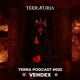 on TERRA Podcast #032 - Vendex