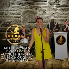 Mientes Tan Bien (Sin Bandera) Niurka Online Cover
