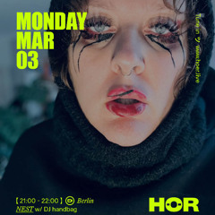 DJ handbag x NEST @ HÖR (03/03/25)