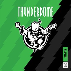 Thunderdome 2024 | Alpha