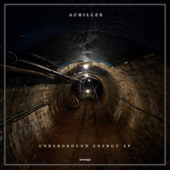 ACHILLES - UNDERGROUND