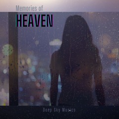 Memories of Heaven ft. Nebura