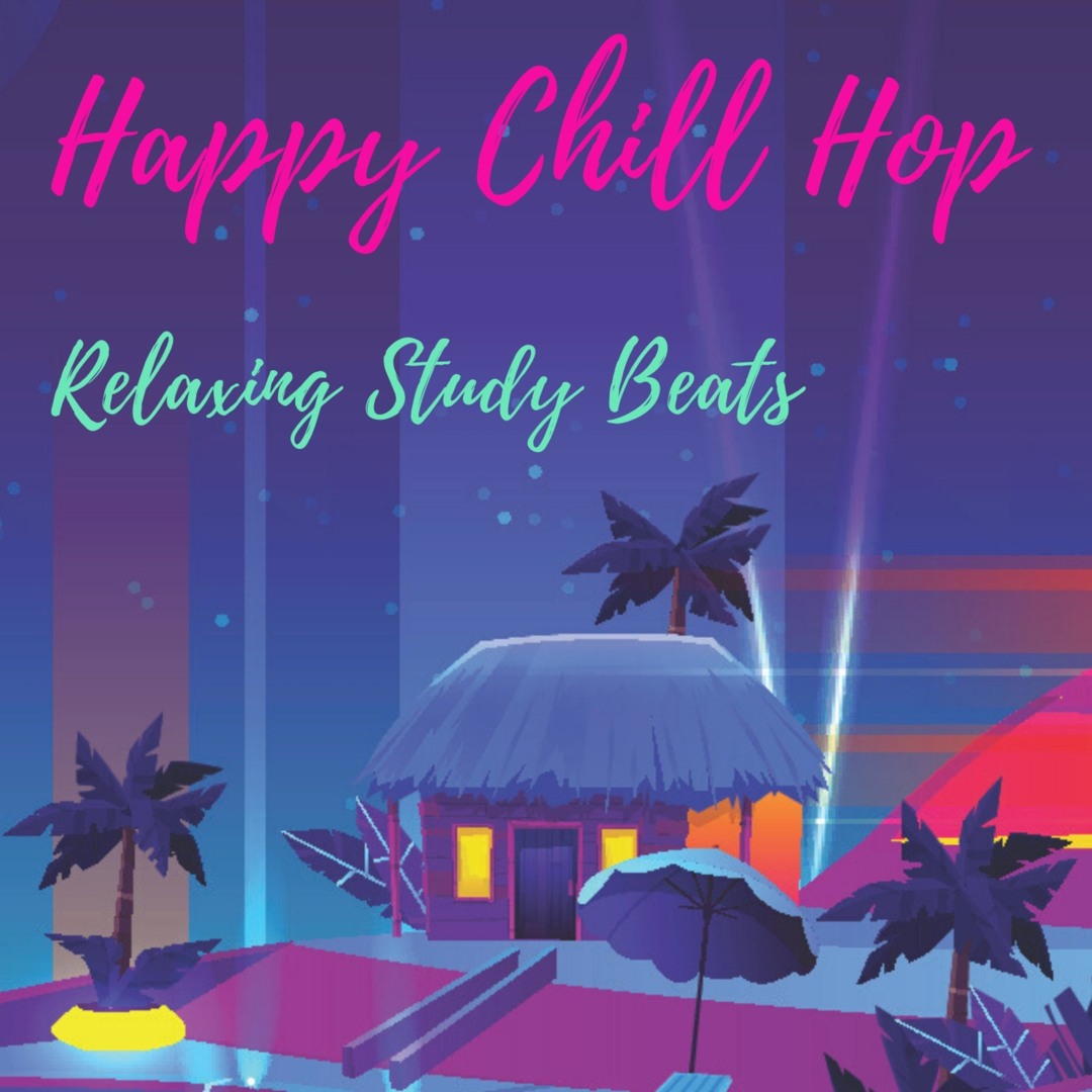 Stream Lofi to Study by Happy Chill Hop | Listen online for free on ...