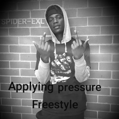 Applying pressure freestyle(prod by Yung Oslo)