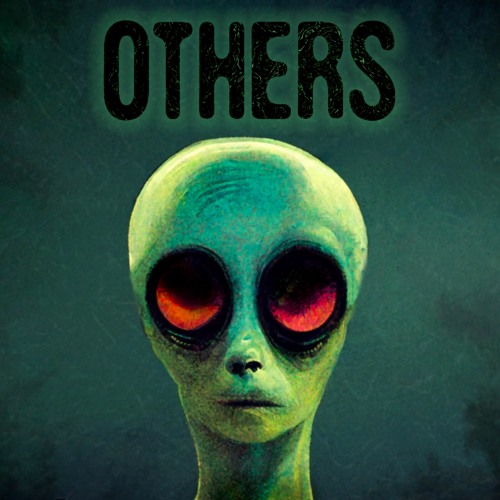 Others (OUT NOW)