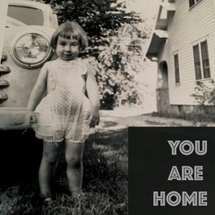 You Are Home (Acoustic Version)
