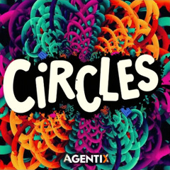AgentiX - CIRCLES