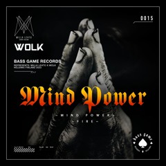 Milla Lehto, WOLK - Mind Power (Original Mix)