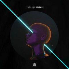 Venthura - Release (Original Mix)