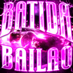 BATIDA BAILAO (Sped Up)