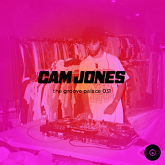 the groove palace 031 - Cam Jones