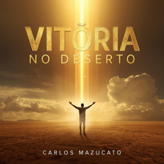 Vitória no Deserto