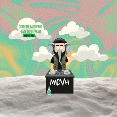 Cigarette Daydreams - Cage The Elephant (MICVH Remix)