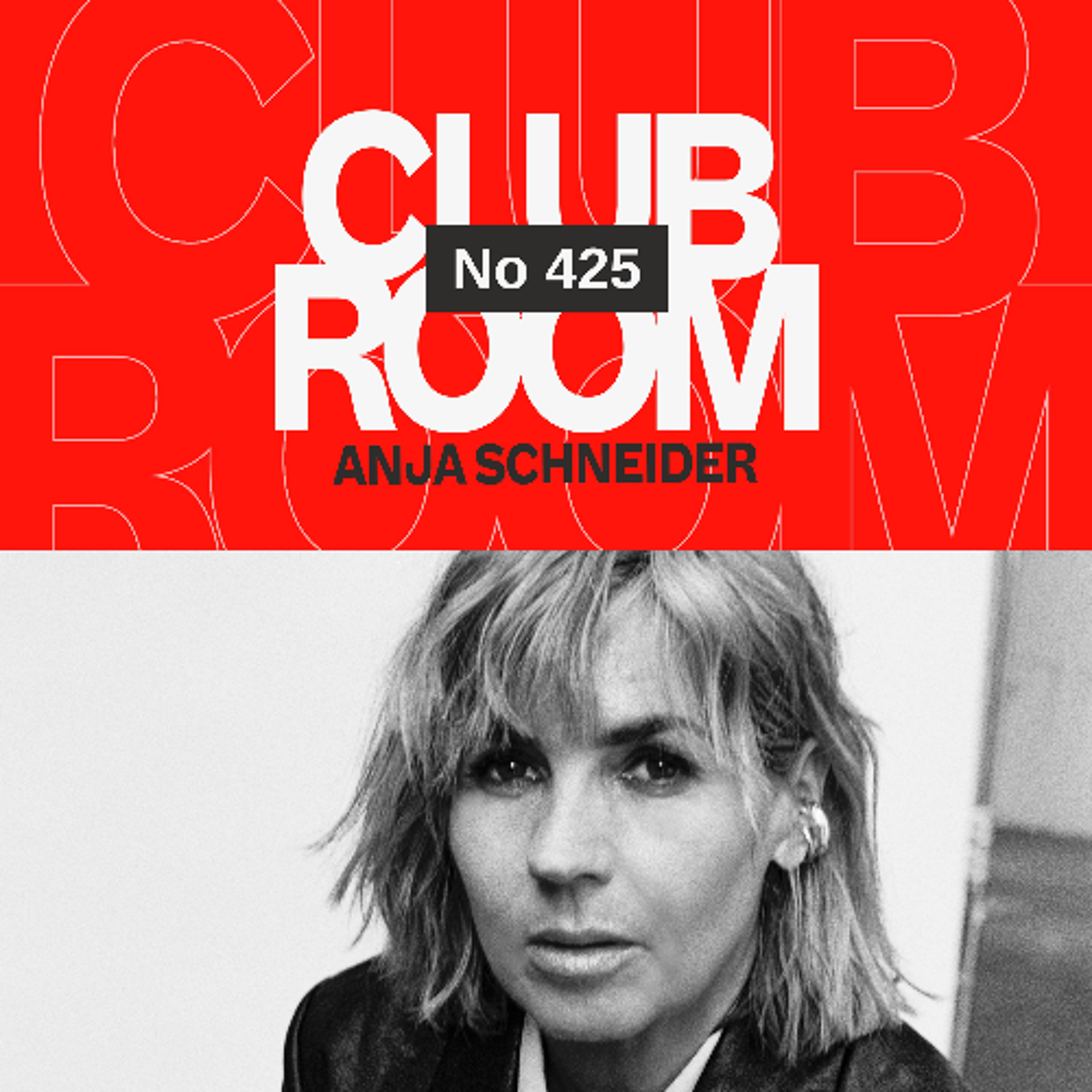 Clubroom No 425 with Anja Schneider