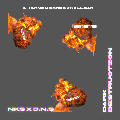 J.N.S X NKS II 08.11.2025 II Dark Destruction || FULL SET