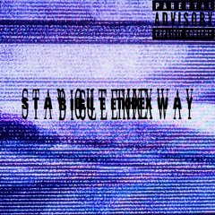 Stay out the way - By Bigleekxx
