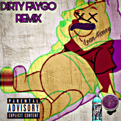 Dirty Faygo (remix)