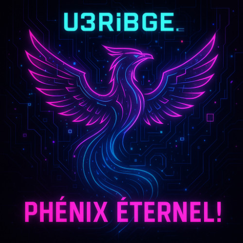 PHÉNIX ÉTERNEL!