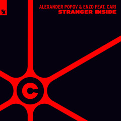 Alexander Popov & Enzo feat. Cari - Stranger Inside