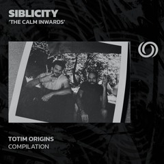 SIBLICITY 'The Calm Inwards' | 12/06/2024
