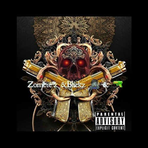 K-Oss Tha Villin-Zombie'z And Blickz