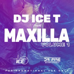 DJ ICE T- MAXILLA VOL 1