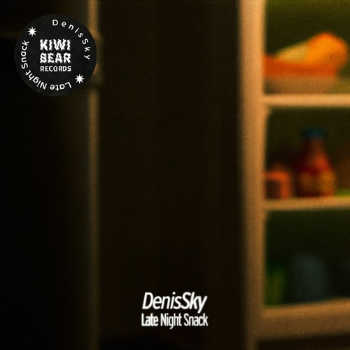 DenisSky - Late Night Snack