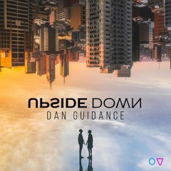 Upside Down EP - Dan Guidance