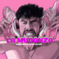 Bad Bunny - La Mudanza (Benavente Afro Remix)