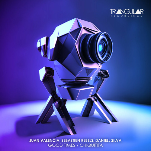 Juan Valencia, Sebastien Rebels - Good Times