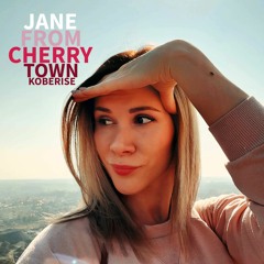Koberise - Jane From Cherry Town