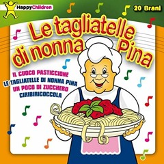 Le Tagliatelle Di Nonna Pina [Letch Hard Bootleg]