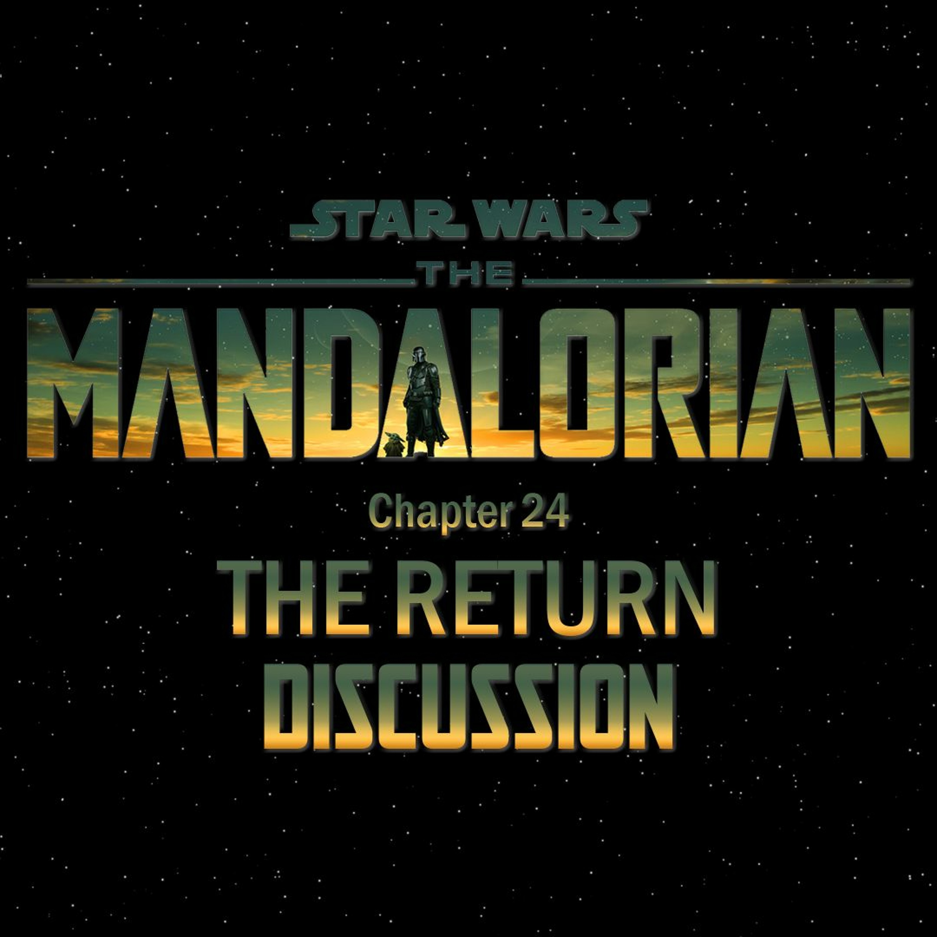 The Mandalorian Chapter 24: The Return