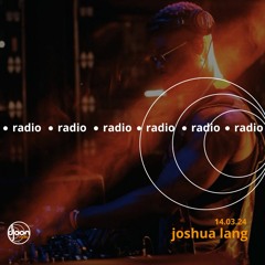 Djoon Radio - Joshua Lang