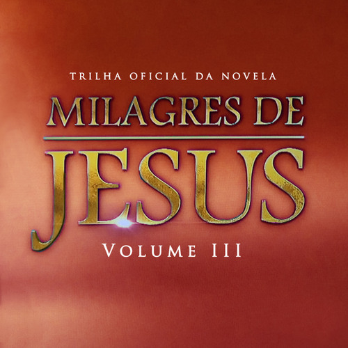 Judeus Na Galileia (De Milagres De Jesus, Vol. 3)