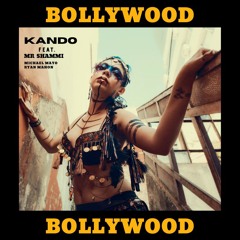 Kando Feat. Mr Shammi, Michael Mayo & Ryan Mahon - Bollywood
