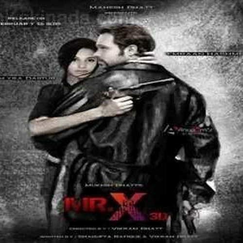 Stream Mr X Full Bollywood Movie Download NEW! from Dulieunyrobid