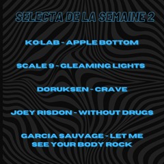 SELECTA DE LA SEMAINE #2