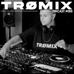 TRØMIX TEKCAST #055