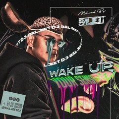 Wake Up Your Senses - BaljeetDj